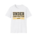 Under Construction T-Shirt