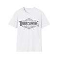 Unbecoming T-Shirt