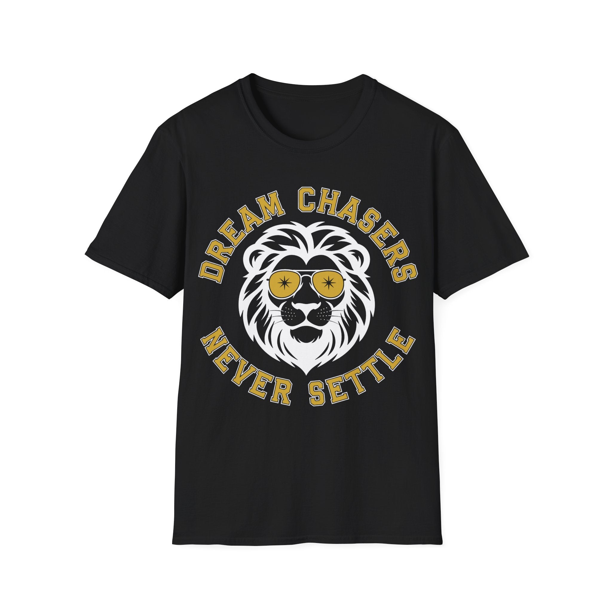 Dream Chasers Never Settle T-Shirt