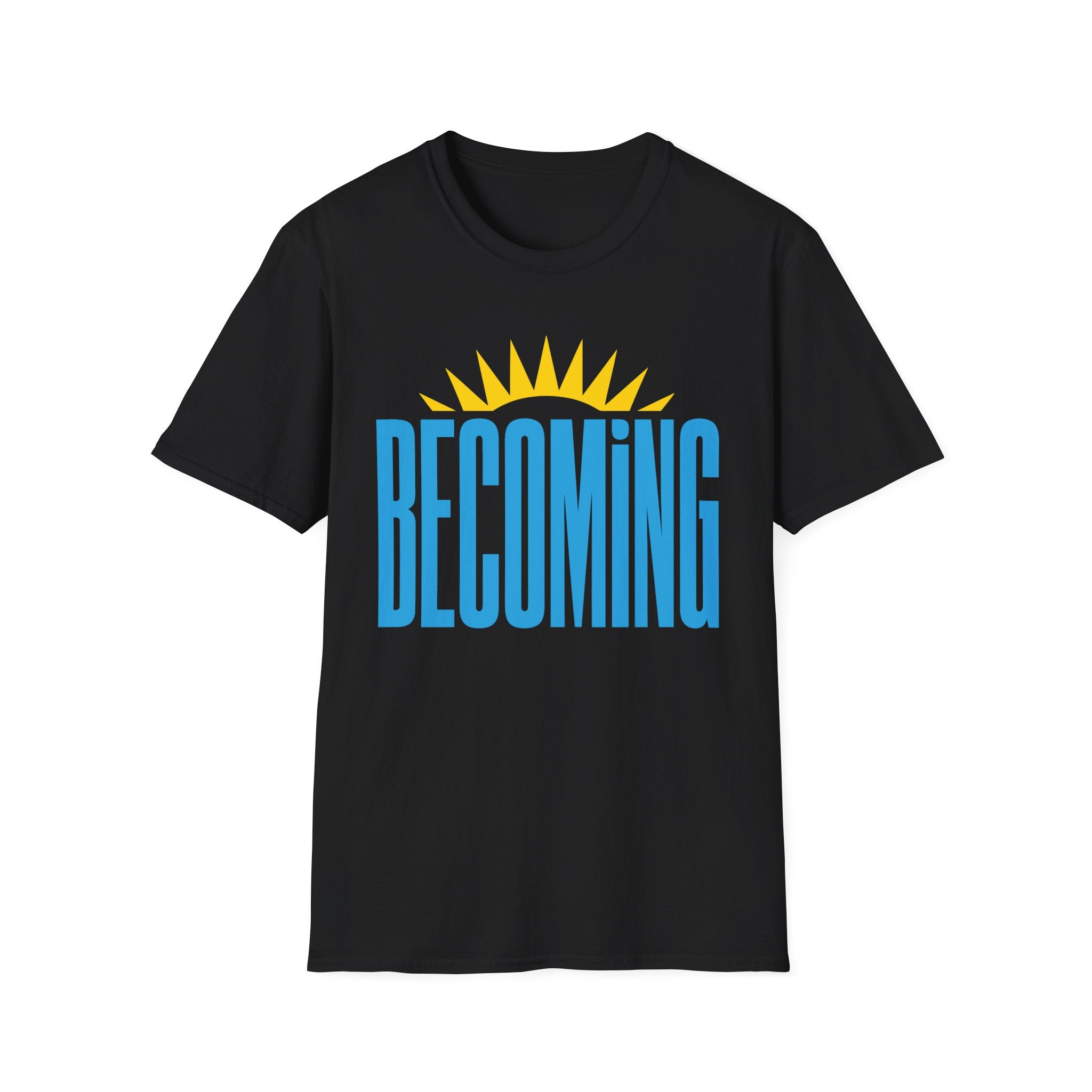 Becoming T-Shirt